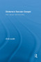 Dickens's Secular Gospel (Work, Gender, and Personality) by Chris Louttit, 9781138817463