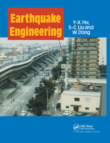 Earthquake Engineering - 9780367865900 by Y-X. Hu, S-C. Liu, W. Dong, 9780367865900
