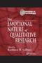 The Emotional Nature of Qualitative Research by Kathleen Gilbert, 9780367398064
