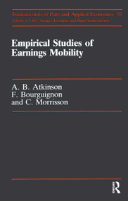 Empirical Studies Of Earnings by Anthony Barnes Atkinson, C. Morrisson, F. Bourguignon, 9783718652143