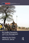 EU Conflict Prevention and Crisis Management (Roles, Institutions, and Policies) by Eva Gross, Ana Juncos, 9781138829893