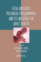 Fetal and Early Postnatal Programming and its Influence on Adult Health by Mulchand S. Patel, Jens H. Nielsen, 9780367657895