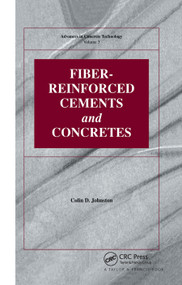 Fiber-Reinforced Cements and Concretes by Colin D Johnston, 9780367864514