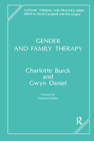 Gender and Family Therapy by Charlotte Burck, Gwyn Daniel, 9781855750722