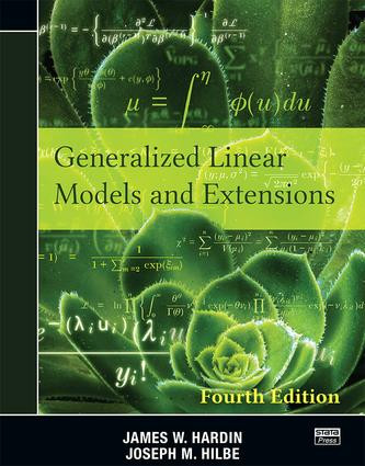 Generalized Linear Models and Extensions (Fourth Edition) by James W. Hardin, Joseph M. Hilbe, 9781597182256