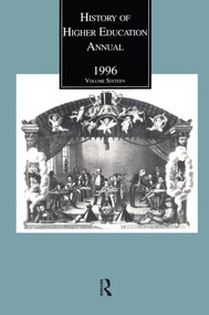History of Higher Education Annual: 1996 by Roger L. Geiger, 9781412805421