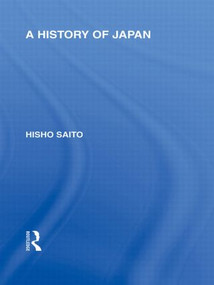 A History of Japan - 9780415845731 by Hisho Saito, Elizabeth Lee, 9780415845731