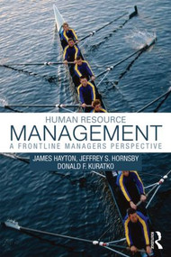Human Resource Management (A Frontline Manager's Perspective) by James Hayton, Jeffrey S. Hornsby, Donald F. Kuratko, 9780415663076