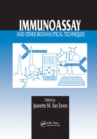Immunoassay and Other Bioanalytical Techniques by Jeanette M. van Emon, 9780367389666