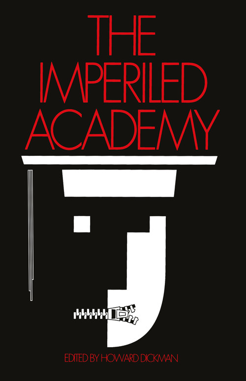 The Imperiled Academy by Howard Dickman, 9781560006756