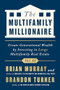 The Multifamily Millionaire, Volume II (Create Generational Wealth by Investing in Large Multifamily Real Estate) by Brandon Turner, Brian Murray, 9781947200401