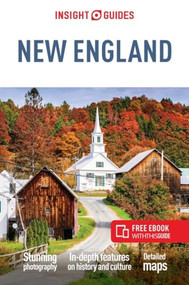 Insight Guides New England (Travel Guide with Free eBook) by Insight Guides, 9781839053238