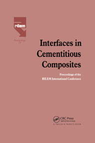 Interfaces in Cementitious Composites by J.C. Maso, 9780367863432