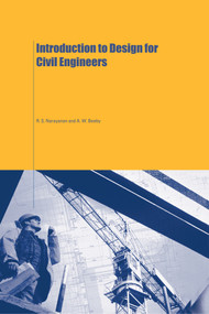 Introduction to Design for Civil Engineers by A.W. Beeby, R.S. Narayanan, 9780419235507