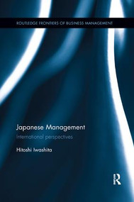 Japanese Management (International perspectives) by Hitoshi Iwashita, 9781138317048