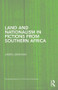 Land and Nationalism in Fictions from Southern Africa by James Graham, 9781138843509