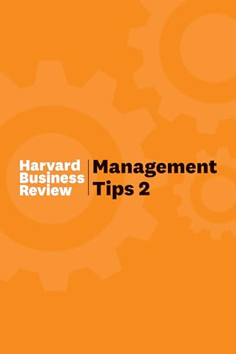 Management Tips 2 (From Harvard Business Review) by Harvard Business Review, 9781647820145