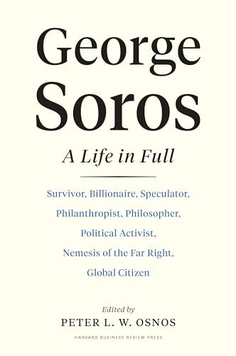 George Soros (A Life In Full) by Peter L. W. Osnos, 9781647822798