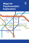 Maps for Psychoanalytic Exploration by Parthenope Bion Talamo, 9781782201038