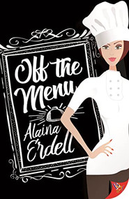 Off the Menu - 9781636792958 by Alaina Erdell, 9781636792958