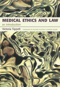 Medical Ethics And Law (An Introduction) by Victoria Tippett, 9781857758948