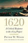 1620 (A Critical Response to the 1619 Project) - 9781641772495 by Peter W. Wood, 9781641772495