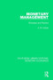 Monetary Management (Principles and Practice) - 9781138731912 by A. B. Cramp, 9781138731912