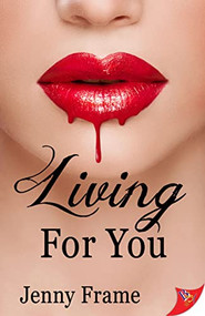 Living for You by Jenny Frame, 9781636794914