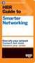 HBR Guide to Smarter Networking (HBR Guide Series) by Harvard Business Review, 9781647823351