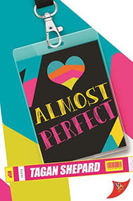 Almost Perfect - 9781636793221 by Tagan Shepard, 9781636793221