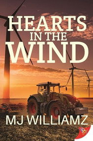 Hearts in the Wind by MJ Williamz, 9781636792880