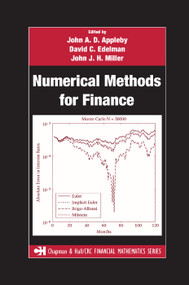 Numerical Methods for Finance by John Miller, David Edelman, John Appleby, 9780367388591