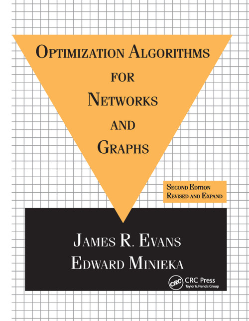 Optimization Algorithms for Networks and Graphs by James Evans, 9780367402808