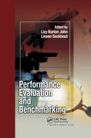 Performance Evaluation and Benchmarking by Lizy Kurian John, Lieven Eeckhout, 9780367392161