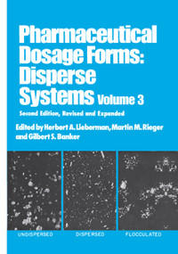 Pharmaceutical Dosage Forms (Disperse Systems) by Herbert Lieberman, 9780367400606