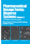 Pharmaceutical Dosage Forms (Disperse Systems) by Herbert Lieberman, 9780367400606