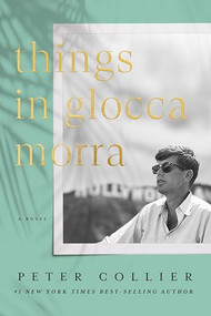 Things in Glocca Morra by Peter Collier, 9781641771344