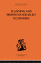 Planning and Profits in Socialist Economies by Jean-Charles Asselain, 9780415866460