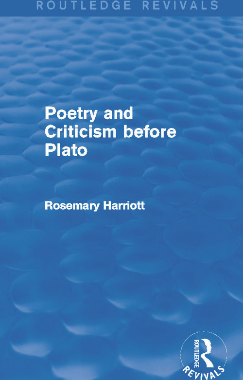 Poetry and Criticism before Plato (Routledge Revivals) - 9780415749152 by Rosemary Harriott, 9780415749152