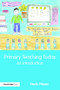 Primary Teaching Today (An Introduction) by Denis Hayes, 9780415475549