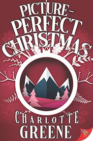 Picture-Perfect Christmas by Charlotte Greene, 9781636793115