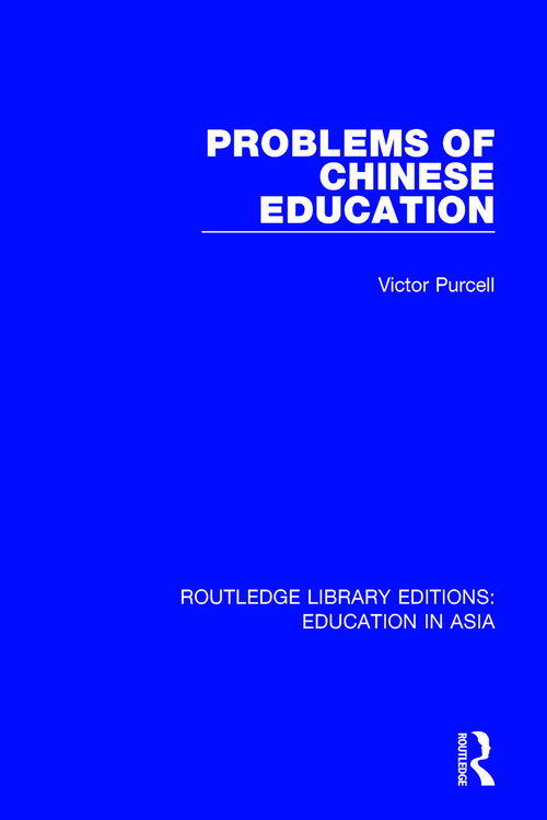Problems of Chinese Education - 9781138310216 by Victor Purcell, 9781138310216