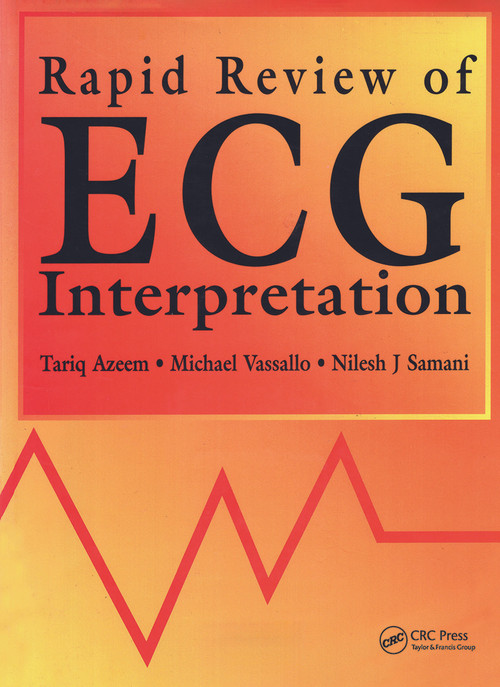 Rapid Review of ECG Interpretation by Tariq Azeem, Michael Vassallo, Nilesh Samani, 9781840760439