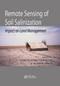 Remote Sensing of Soil Salinization (Impact on Land Management) by Dr. Graciela Metternicht, Dr. Alfred Zinck, 9780367386221