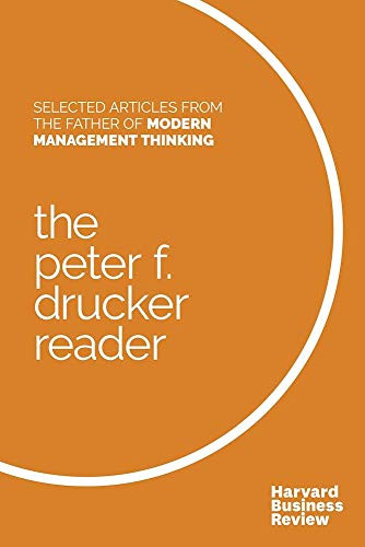 The Peter F. Drucker Reader (Selected Articles from the Father of Modern Management Thinking) - 9781633694781 by Peter F. Drucker, Harvard Business Review, 9781633694781