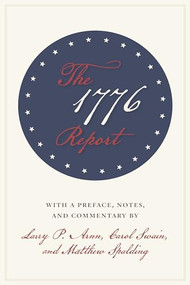 The 1776 Report - 9781641772259 by Larry P. Arnn, Carol Swain, Matthew Spalding, 9781641772259