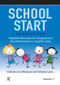 School Start (Targeted Intervention for Language and Sound Awareness in Reception Class, 2nd Edition) by Catherine de la Bedoyere, Cath Lowry, 9781909301580