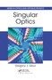 Singular Optics by Gregory J. Gbur, 9780367782658