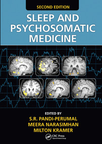 Sleep and Psychosomatic Medicine by S.R. Pandi-Perumal, Meera Narasimhan, Milton Kramer, 9780367574796