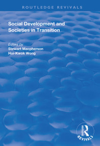 Social Development and Societies in Transition - 9781138344006 by Stewart MacPherson, Hoi-Kwok Wong, 9781138344006
